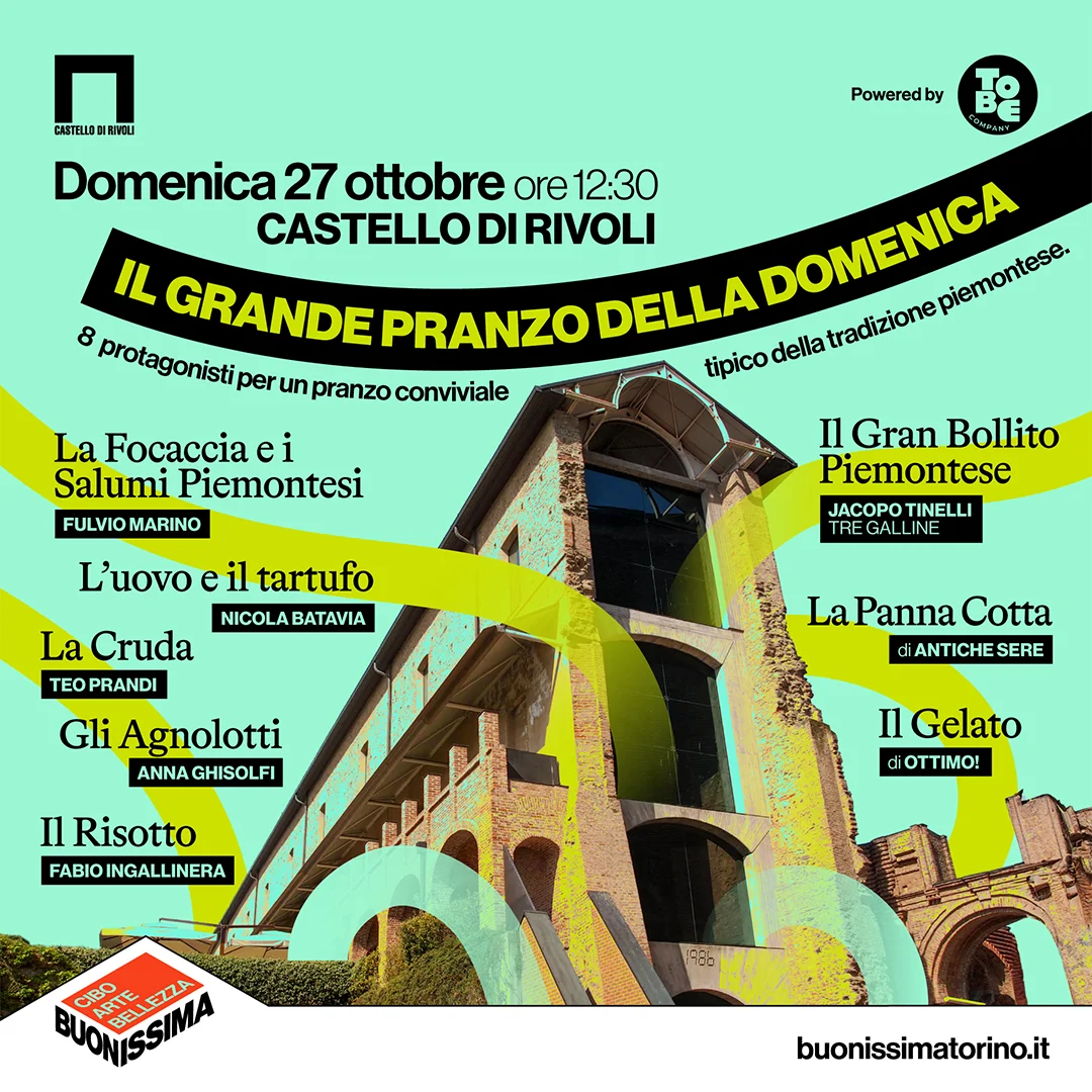 Il grande pranzo della domenica al Castello di Rivoli - Buonissima