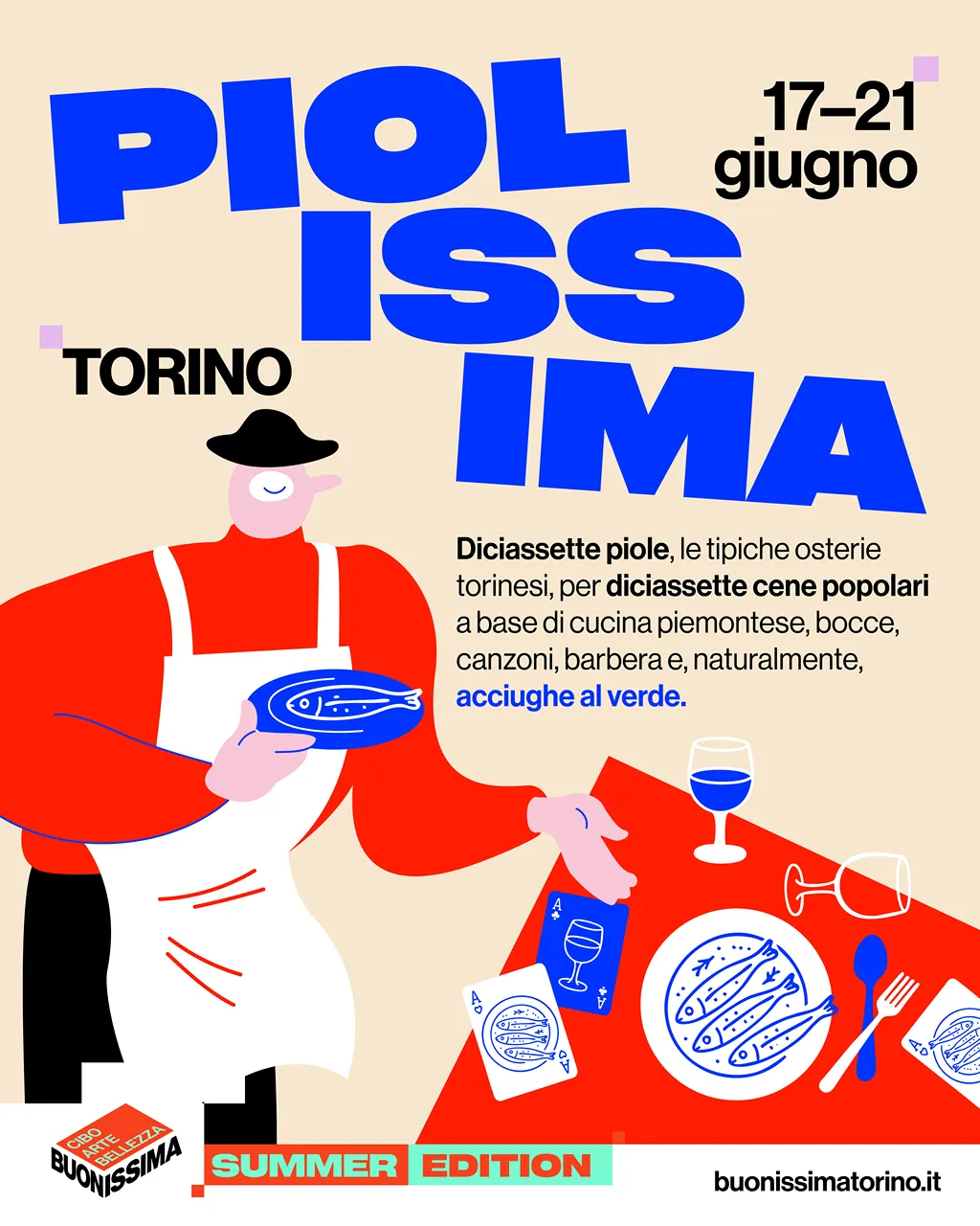 The evenings dedicated to the piole c are very Piolissima