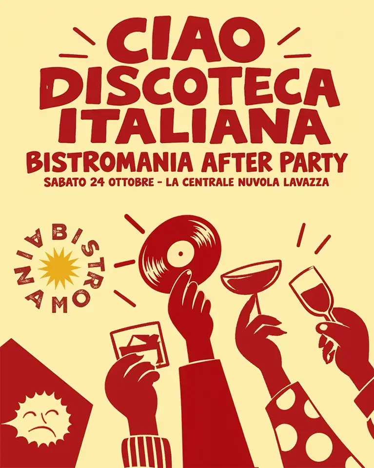 BistroMania Afterparty by Ciao.Discoteca Italiana